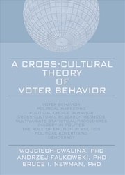 Buy A Cross-Cultural Theory of Voter Behavior