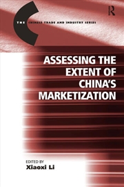 Buy Assessing the Extent of China's Marketization