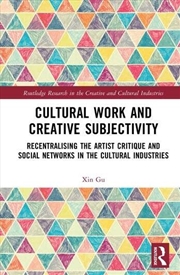 Buy Cultural Work and Creative Subjectivity