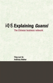 Buy Explaining Guanxi