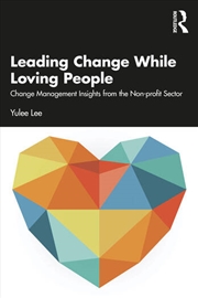 Buy Leading Change While Loving People