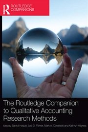Buy The Routledge Companion to Qualitative Accounting Research Methods