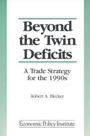 Buy Beyond The Twin Deficits: A Tr