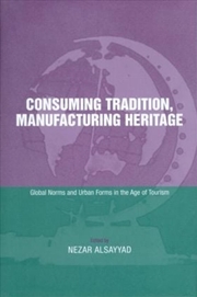 Buy Consuming Tradition, Manufactu