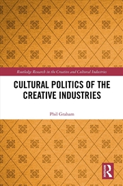 Buy Cultural Politics Of The Creat