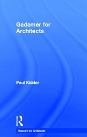 Buy Gadamer For Architects