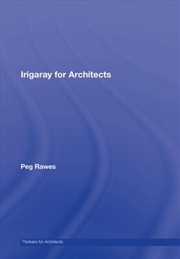 Buy Irigaray For Architects