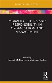 Buy Morality, Ethics And Responsib