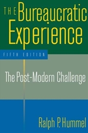 Buy The Bureaucratic Experience: T