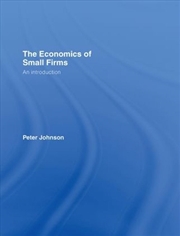 Buy The Economics Of Small Firms