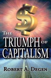 Buy The Triumph Of Capitalism