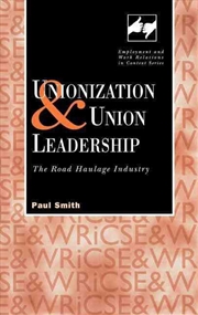 Buy Unionization And Union Leaders