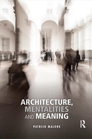 Buy Architecture, Mentalities And