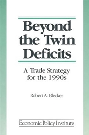 Buy Beyond The Twin Deficits: A Tr