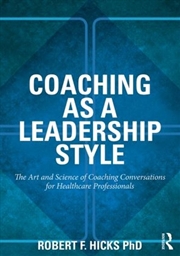 Buy Coaching As A Leadership Style