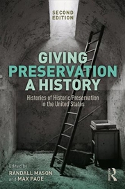 Buy Giving Preservation A History
