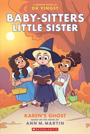 Buy Karen’s Ghost: A Graphic Novel (Baby-Sitters Little Sister #11)