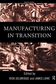 Buy Manufacturing In Transition