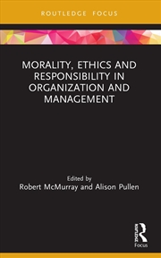 Buy Morality, Ethics And Responsib