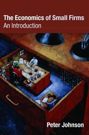 Buy The Economics Of Small Firms