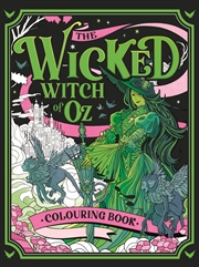 Buy The Wicked Witch Of Oz Colouring Book
