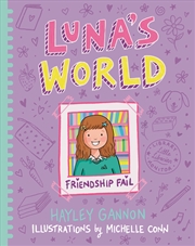 Buy Luna's World #2 Friendship Fail