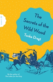 Buy The Secrets Of The Wild Wood