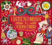 Buy Listen To The Music At Christmas