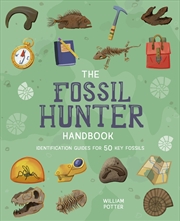 Buy The Fossil Hunter Handbook
