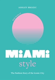 Buy Little Book Of Miami Style