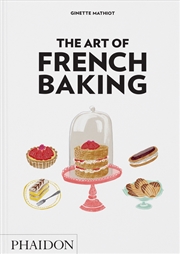 Buy The Art of French Baking