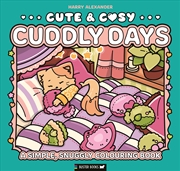 Buy Cute & Cosy: Cuddly Days
