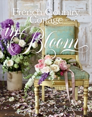 Buy French Country Cottage in Bloom
