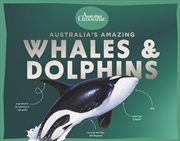 Buy Australia’s Amazing Whales and Dolphins