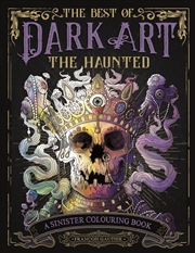 Buy Best of Dark Art: The Haunted