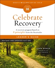 Buy Celebrate Recovery Leader's Guide, Revised and Updated Edition