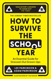 Buy How To Survive The School Year
