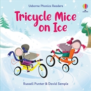 Buy Tricycle Mice on Ice