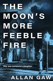 Buy The Moon's More Feeble Fire
