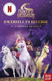 Buy Unicorn Academy: Ravenzella's Revenge And Mended Hearts: An Illustrated First Chapter Book For Fans