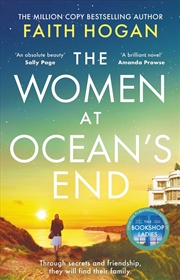 Buy The Women At Ocean's End: A Captivating Saga Of Secrets And Friendship From The Irish Bestselling Au