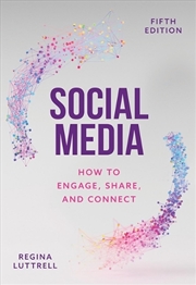 Buy Social Media: How to Engage, Share, and Connect