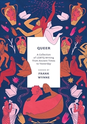 Buy Queer: A Collection of LGBTQ Writing from Ancient Times to Yesterday