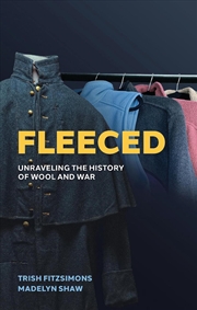 Buy Fleeced: Unraveling the History of Wool