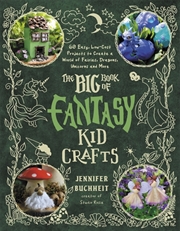Buy The Big Book Of Fantasy Kid Cr