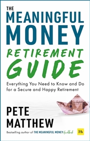 Buy The Meaningful Money Retiremen