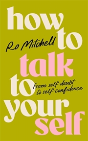 Buy How To Talk To Yourself