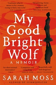 Buy My Good Bright Wolf