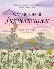 Buy Watercolor Flowerscapes