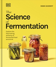 Buy The Science Of Fermentation